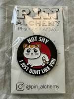 I'm Not Shy (pin badge)