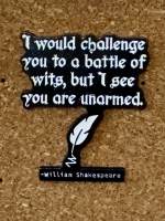 I Would Challenge You (pin badge)
